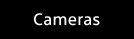 Cameras
